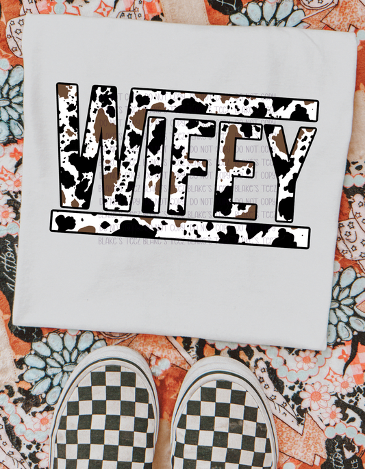 Wifey CowPrint