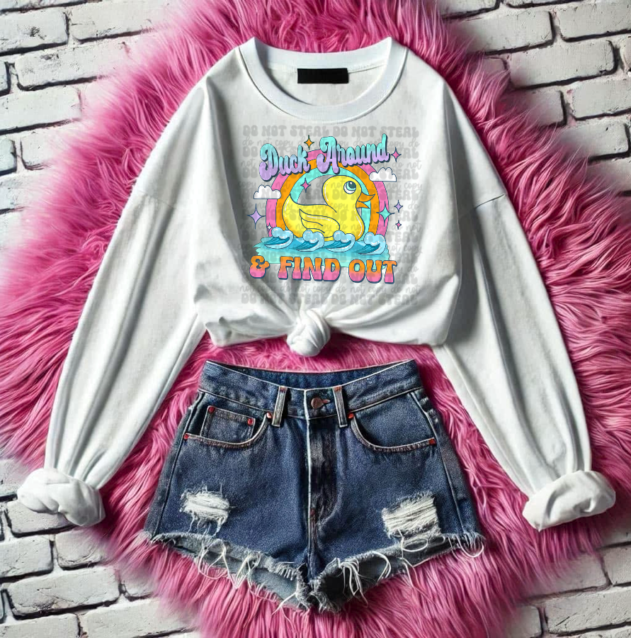 Duck Around And Find Out