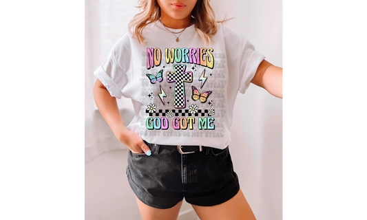 No Worries God Got Me